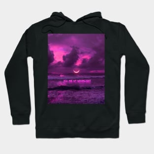 You are my Moonlight Hoodie